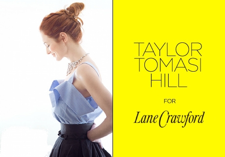 Taylor Tomasi x Lane Crawford